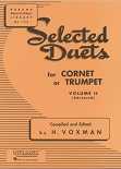 Selected Duets for Cornet or Trumpet Volume II Compiled and Edited by H. Voxman