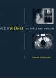 Video. The Reflexive Medium