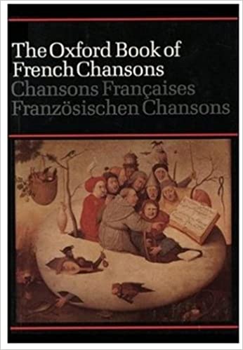 The Oxford Book of French Chansons Edited by Frank Dobbins