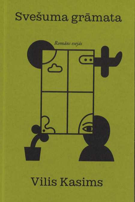  Vilis Kasims "Svešuma grāmata" 