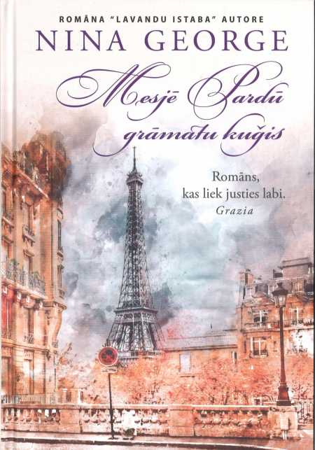 Nina George "Mesjē Pardū grāmatu kuģis"