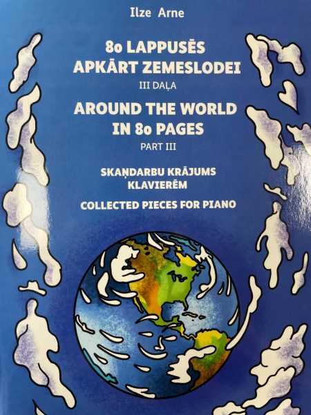 80 lappusēs apkārt zemeslodei III