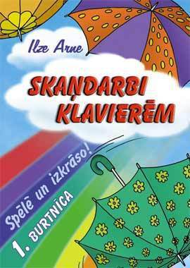 Skaņdarbi klavierēm 1. burtnīca