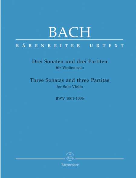 Drei Sonaten und drei Partiten fūr Violine solo
