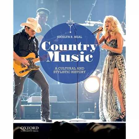 Country Music A Cultural and Stylistic Hietory