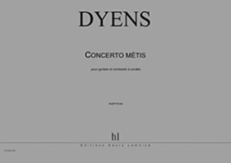  Concerto Metis pour Guitare et Orchestre a Cordes