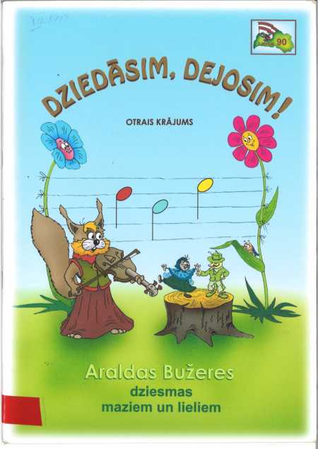 Dziedāsim, dejosim! otrais krājums dziesmas maziem un lieliem