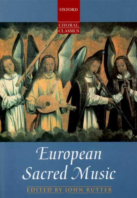 European Sacred Music Edited by John Rutter