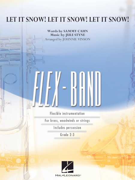 Let it Snow! Let it Snow! Let it Snow! Flex - Band