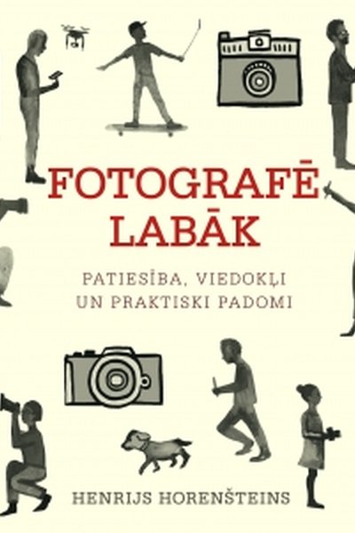 Fotografē labāk