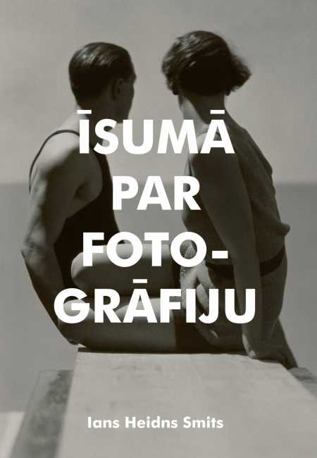Īsumā par fotogrāfiju