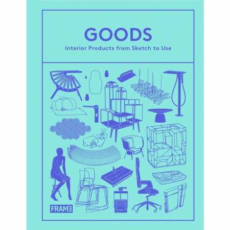 Goods: Interior Products from Sketch to Use