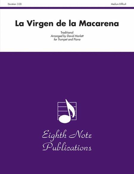 La Virgen de la Macarena for Trumpet and Piano Arranged by David Marlatt