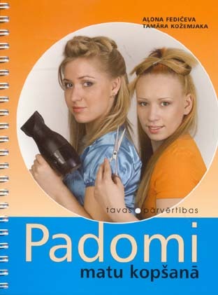 Padomi matu kopšanā