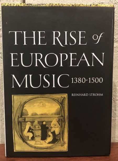 The Rise of European Music  1380 - 1500