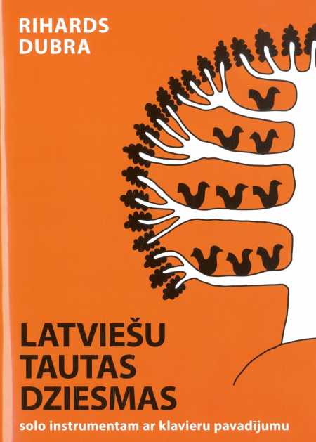 Latviešu tautas dziesmas  