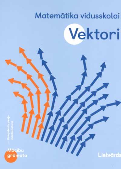 Matemātika vidusskolai. Vektori.
