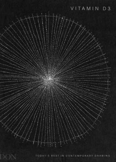 Vitamin D3: Today's Best in Contemporary Drawing
