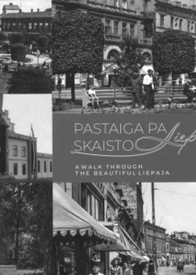 Pastaiga pa skaisto Liepāju