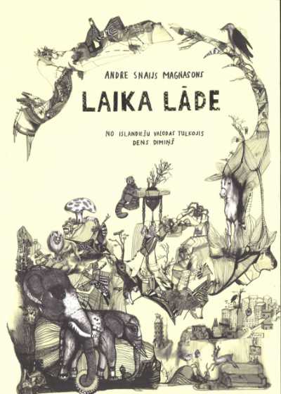 Andre Snaijs Magnasons "Laika lāde"