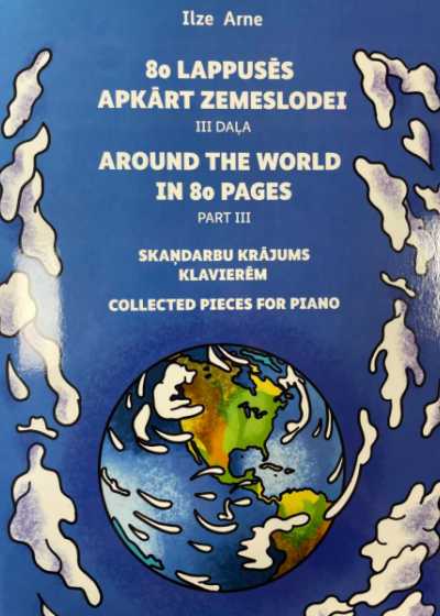 80 lappusēs apkārt zemeslodei III