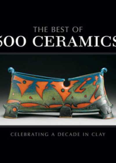 The Best of 500 Ceramics