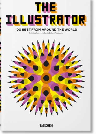 The Illustrator: 100 Best from around the World