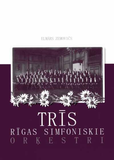 Trīs Rīgas simfoniskie orķestri